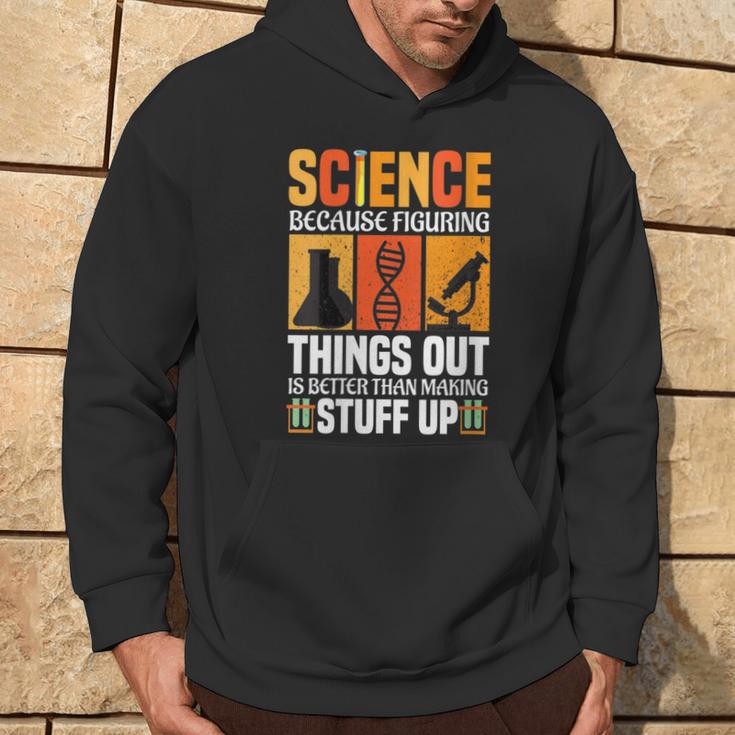 Damen Wissenschaft Weil Es Besser Ist Dinge Herauszufinden Wissenschaft Cool Mit-Ausschnitt Kapuzenpullover Lebensstil