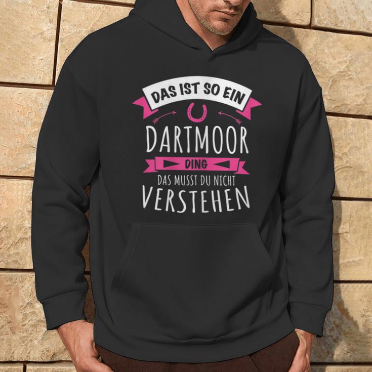 Dartmoor Das Ist So Ein Dartmoor Ding Kapuzenpullover Lebensstil