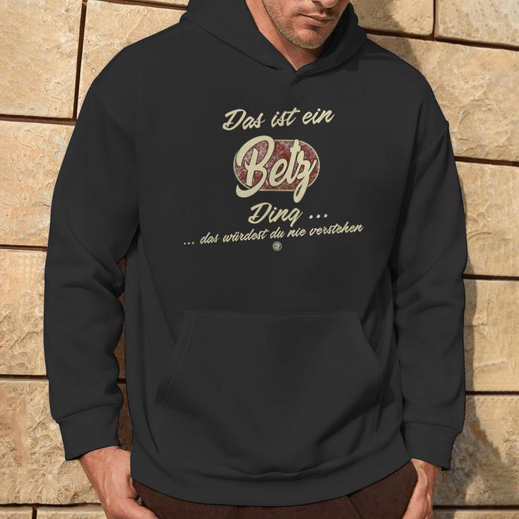 Das Ist Ein Betz Ding Family Betz S Kapuzenpullover Lebensstil