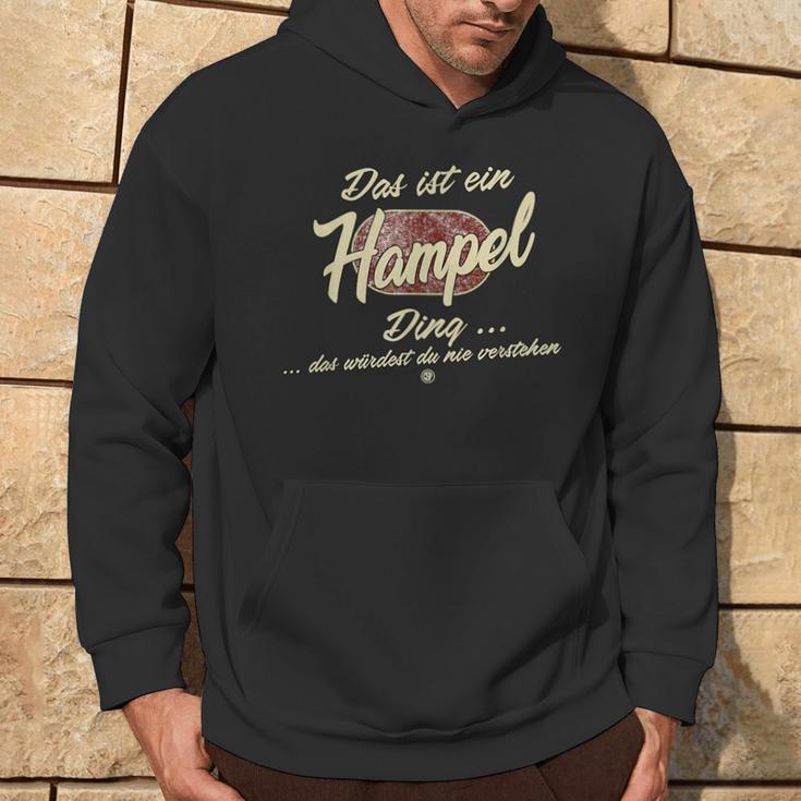 Das Ist Ein Hampel Ding Kapuzenpullover Lebensstil