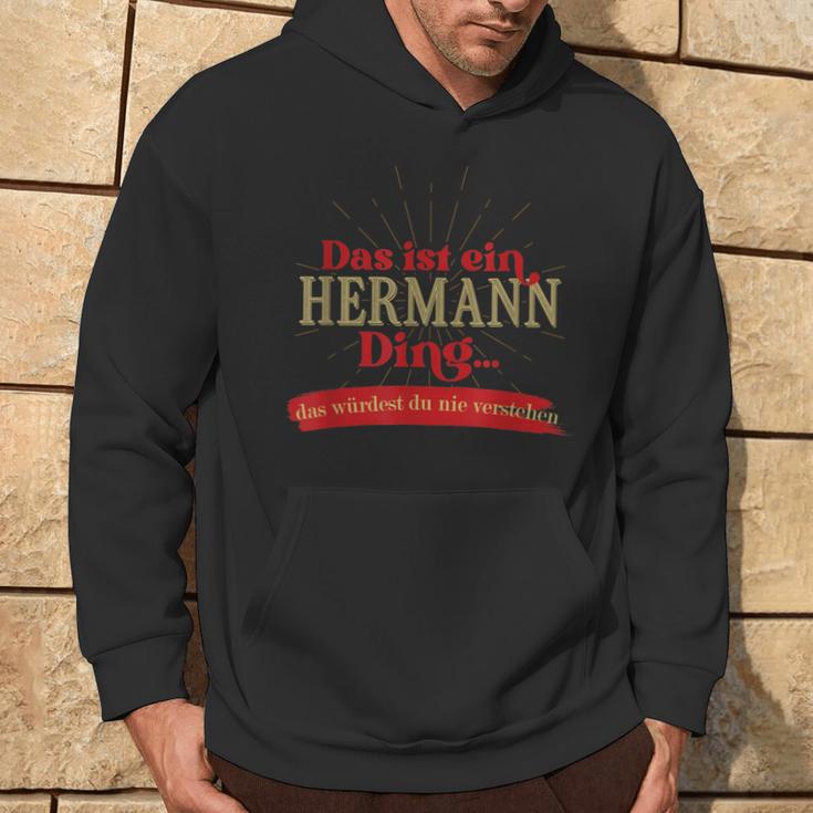 Das Ist Ein Hermann Ding Das Würdest Du Nnie G Kapuzenpullover Lebensstil