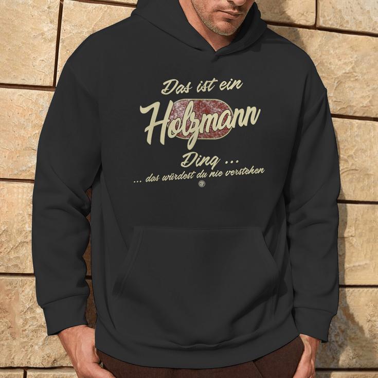 Das Ist Ein Holzmann Ding Kapuzenpullover Lebensstil