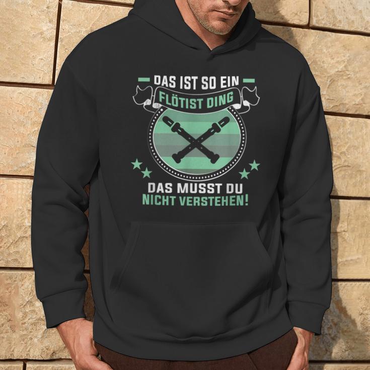 Das Ist So Ein Flötist Ding Flute Player S Kapuzenpullover Lebensstil