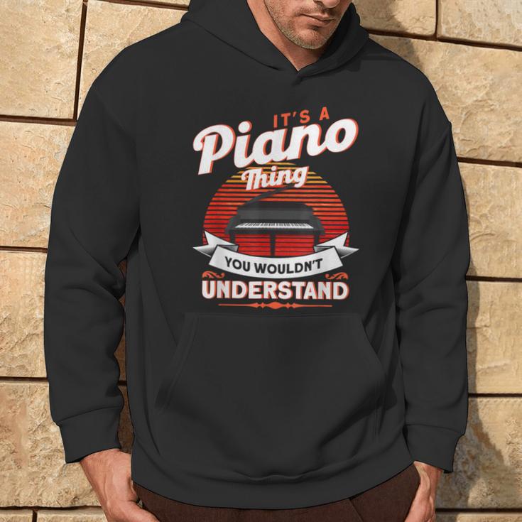 Das Ist So Ein Klavier Ding Pianist Kapuzenpullover Lebensstil