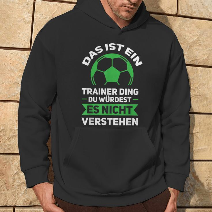 Herren Das Ist Ein Trainer Ding Fußballtrainer Co-Trainer Kapuzenpullover Lebensstil