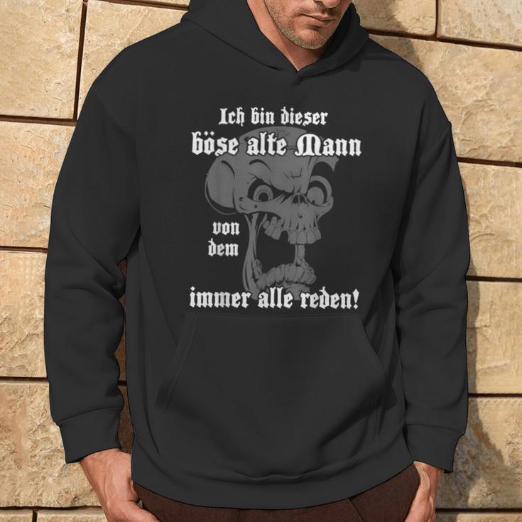 Ich Bin Dieser Böse Alte Mannon Dem Immer Alle Reden Kapuzenpullover Lebensstil