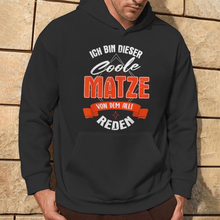 Ich Bin Dieser Coole Matzeon Dem Alle Reden Kapuzenpullover Lebensstil