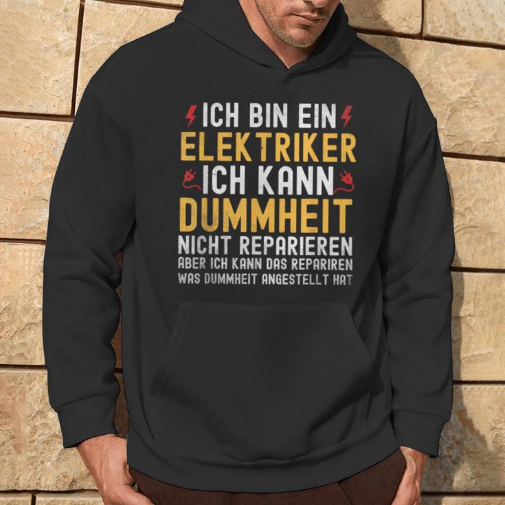 Ich Bin Ein Elektroriker Ich Kann Dummheit Nicht Reparieren Kapuzenpullover Lebensstil