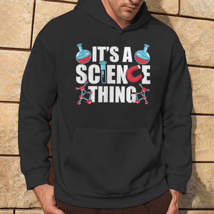 Ist Ein Wissenschaft Ding Wissenschaftler Team Science Kapuzenpullover Lebensstil