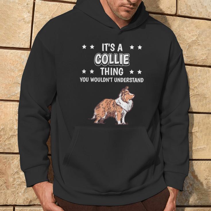 Ist So Ein Collie Ding Lustiger Spruch Collies Kapuzenpullover Lebensstil