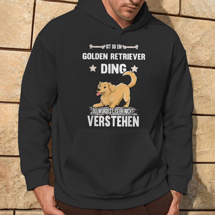 Ist So Ein Golden Retriever Ding Dog Slogan Kapuzenpullover Lebensstil