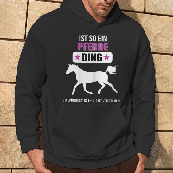 Ist So Ein Pferde Ding Pferde Kapuzenpullover Lebensstil