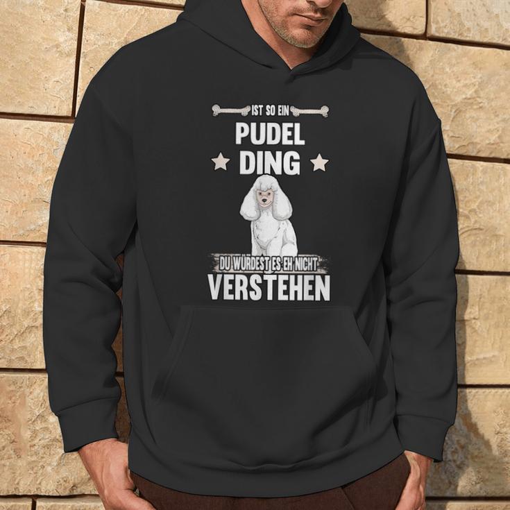 Ist So Ein Pudel Ding Hund Saying S Kapuzenpullover Lebensstil