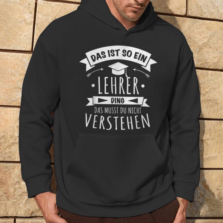 Lehrer Referendariat Prüfung Das Ist So Ein Lehrer Ding Kapuzenpullover Lebensstil