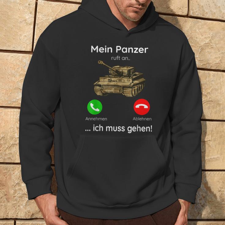 Mein Panzer Ruft An Ich Muss Gehen Kapuzenpullover Lebensstil