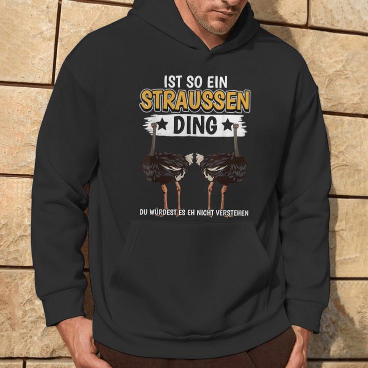 Straußeogel Sachen Ist So Ein Strauss Ding Ostrich S Kapuzenpullover Lebensstil