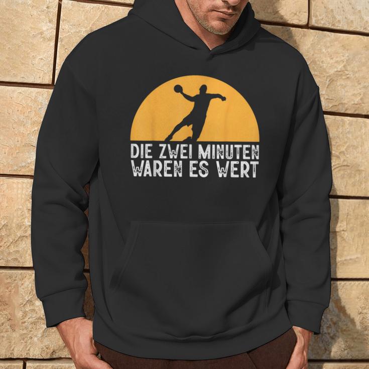 Two Minutes Waren Es Wert Handball Player Hanballer Kapuzenpullover Lebensstil