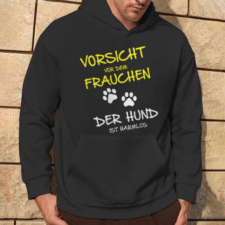 Vorsichtor Dem Frauchen Der Hund Ist Harmlos Careful Before The Kapuzenpullover Lebensstil