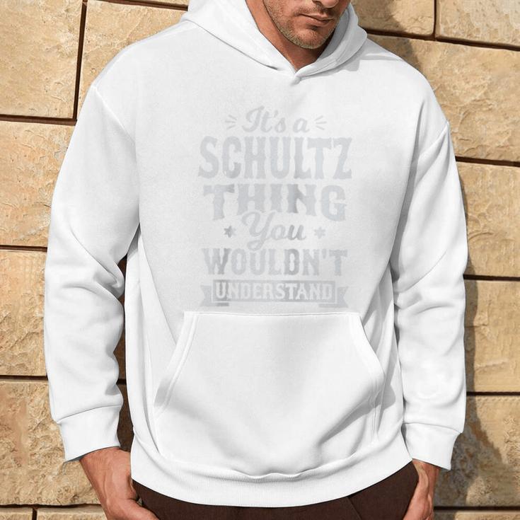 It's A Schultz Thing You Wouldnt Understand Nachname Nachname Raglan Kapuzenpullover Lebensstil