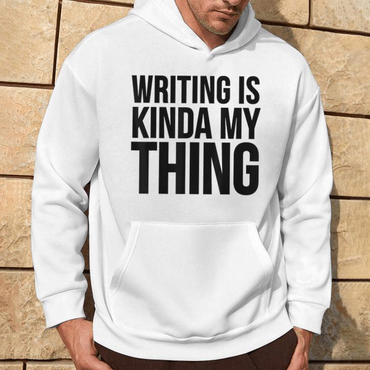 Schreiben Ist Mein Ding Writer Kapuzenpullover Lebensstil