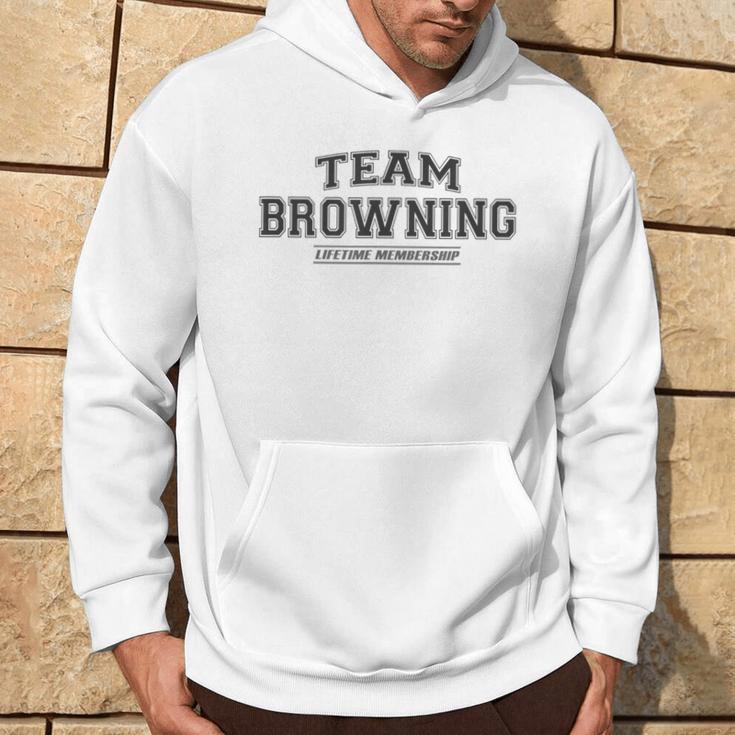 Team Browning Stolzer Familiennachname Nachname Geschenk Kapuzenpullover Lebensstil