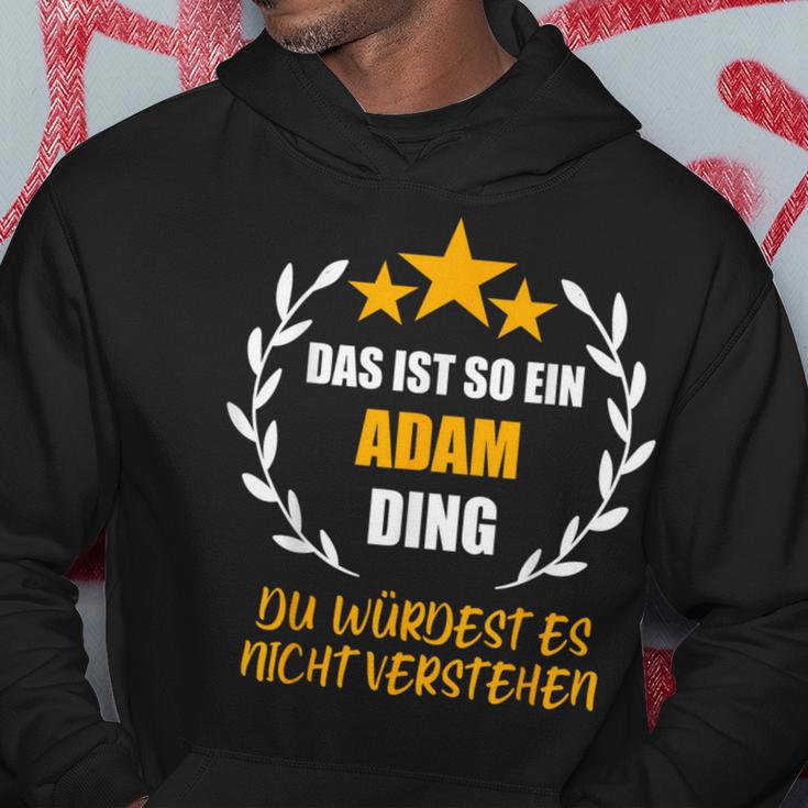 Adam Das Ist So Ein Adam Ding Name Kapuzenpullover Lustige Geschenke