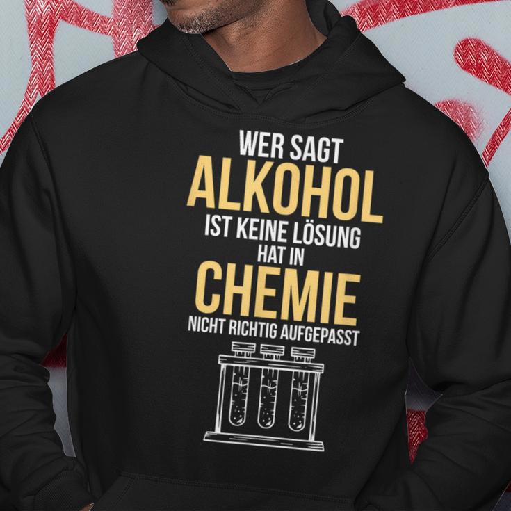 Alcohol Is A Solution Chemist Scientist Kapuzenpullover Lustige Geschenke