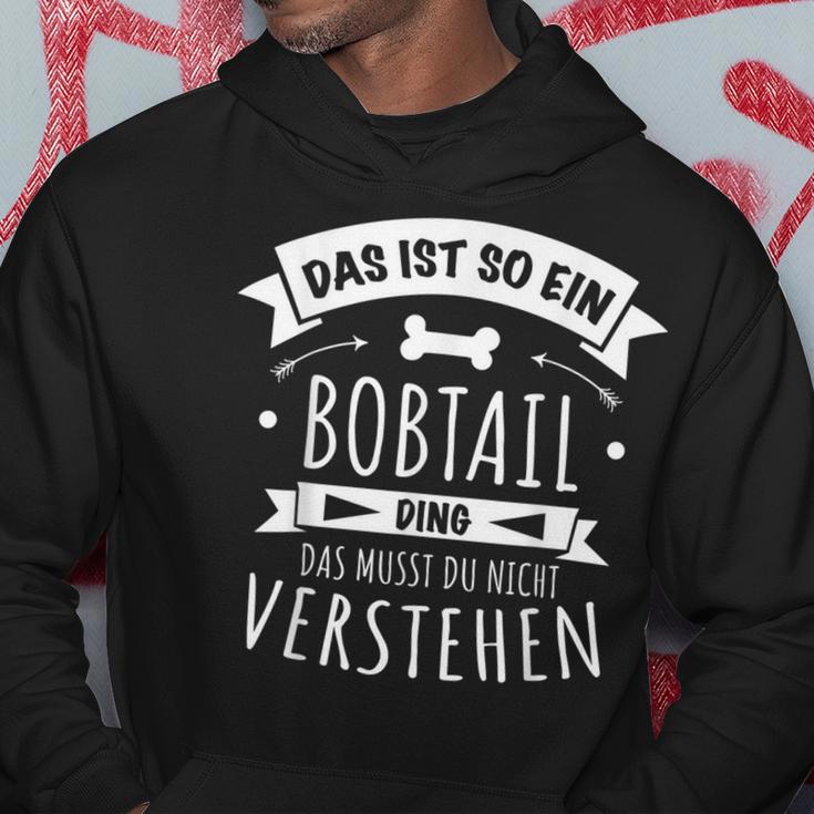 Bobtail Das Ist So Ein Bobtail Ding Kapuzenpullover Lustige Geschenke