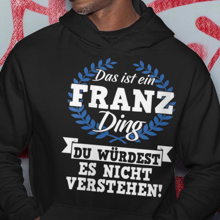 Damen Das Ist Ein Franz Ding Du Würdest Es Nichterstehen Mit-Ausschnitt Kapuzenpullover Lustige Geschenke