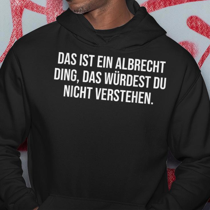 'Das Ist Ein Albrecht Ding' Family Kapuzenpullover Lustige Geschenke