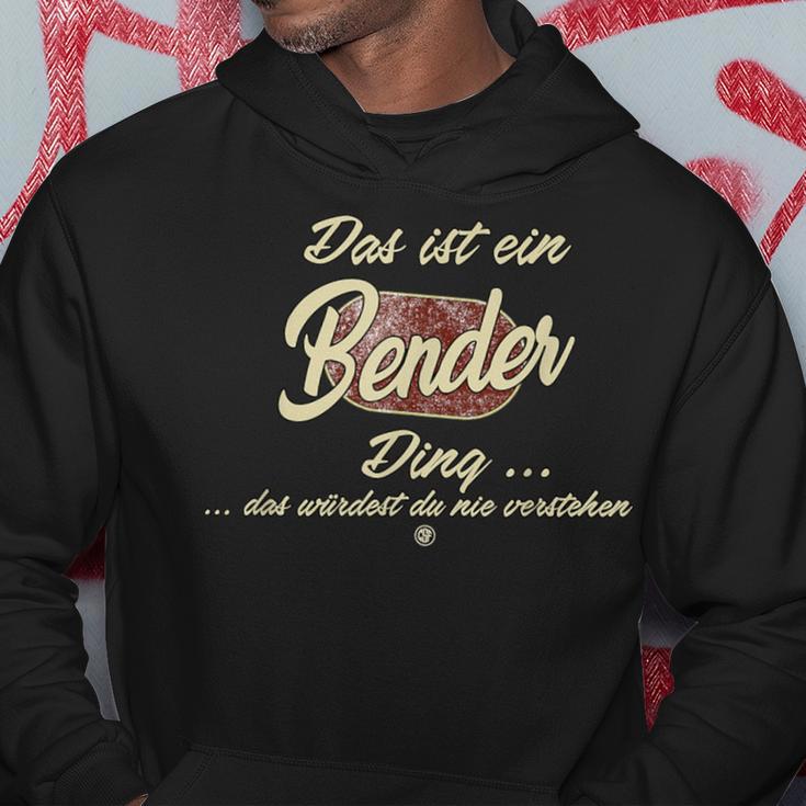 Das Ist Ein Bender Ding Family Bender S Kapuzenpullover Lustige Geschenke