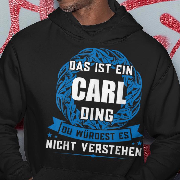 Das Ist Ein Carl Dingorname Kapuzenpullover Lustige Geschenke