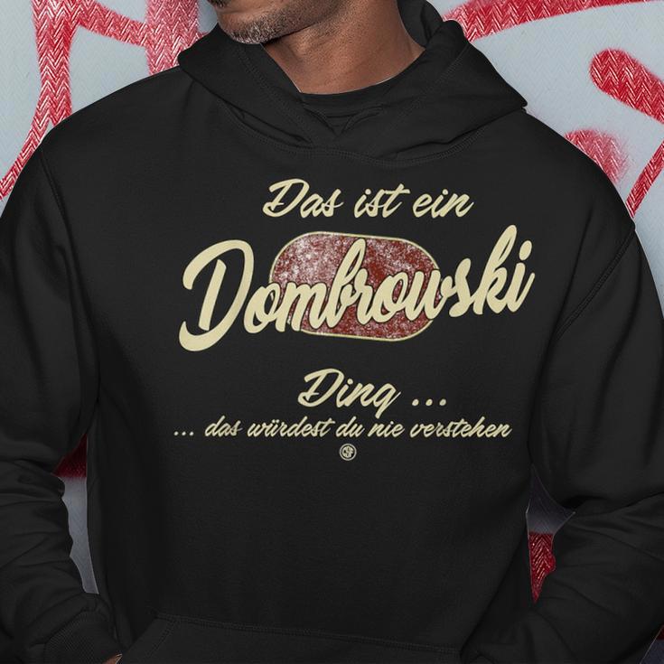 Das Ist Ein Dombrowski Ding Family Dombrowski Kapuzenpullover Lustige Geschenke