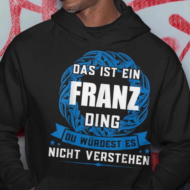 Das Ist Ein Franz Dingorname Kapuzenpullover Lustige Geschenke