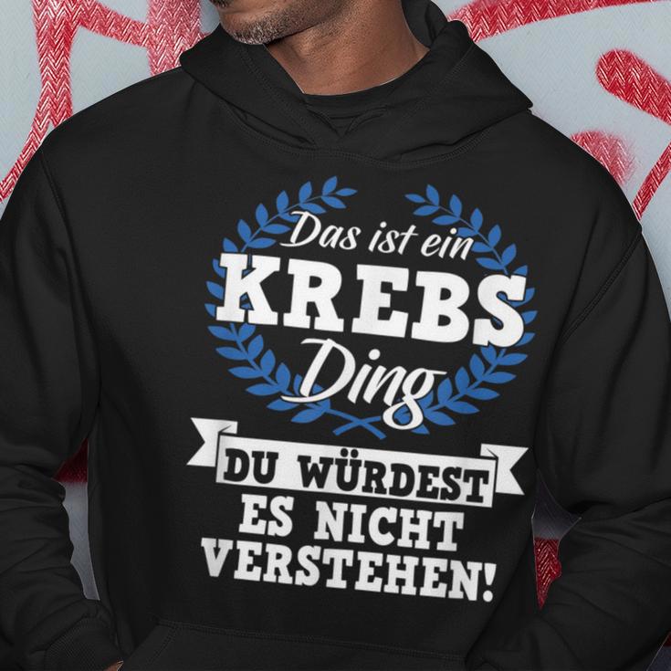 Das Ist Ein Krebs Ding Du Würdest Es Nicht Understand Kapuzenpullover Lustige Geschenke