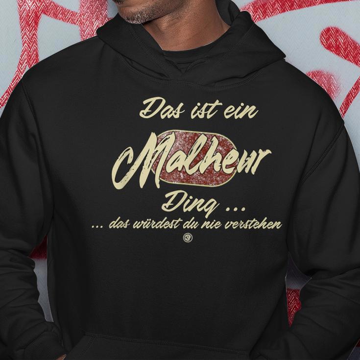 Das Ist Ein Malheur Ding Das Ist Ein Malheur Ding Kapuzenpullover Lustige Geschenke