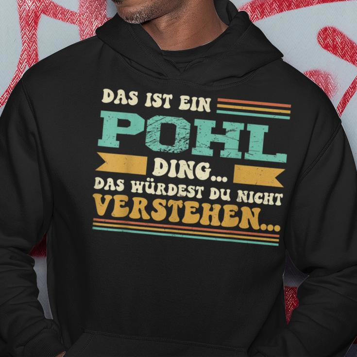 Das Ist Ein Pohl Ding Kapuzenpullover Lustige Geschenke