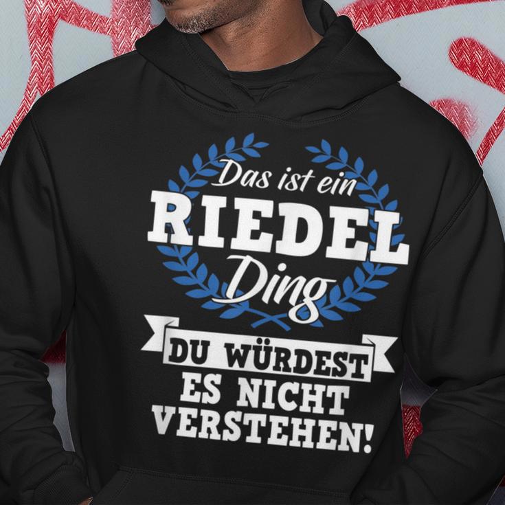 Das Ist Ein Riedel Ding Du Würdest Es Nicht Understand Kapuzenpullover Lustige Geschenke