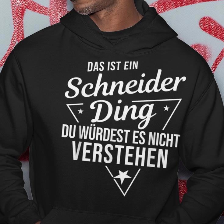 Das Ist Ein Schneider Ding Du Würdest Es Nichterstand Kapuzenpullover Lustige Geschenke