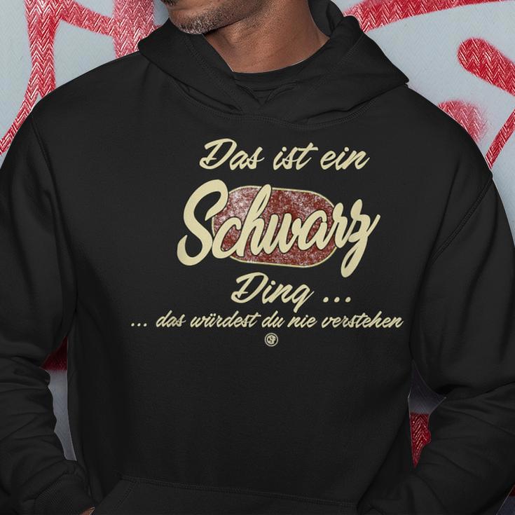 Das Ist Ein Schwarz Ding Family Kapuzenpullover Lustige Geschenke