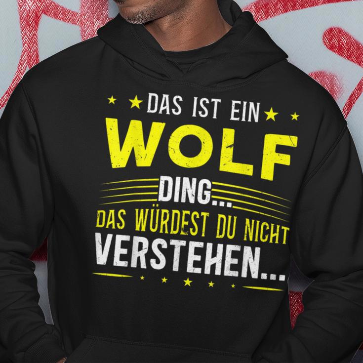 Das Ist Ein Wolf Ding Das Ist Ein Wolf Ding S Kapuzenpullover Lustige Geschenke