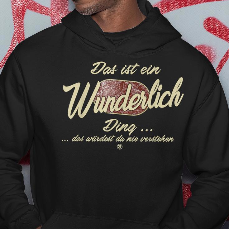 Das Ist Ein Wunderlich Ding Das Ist Ein Wunderlich Ding Kapuzenpullover Lustige Geschenke