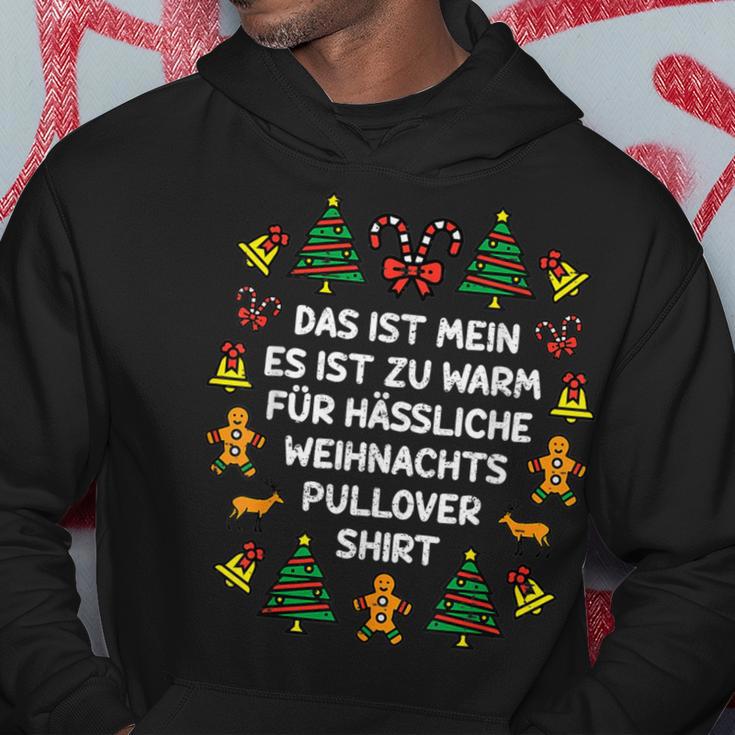 Das Ist Mein Es Ist Zu Warm Für Ugly Christmas Kapuzenpullover Lustige Geschenke