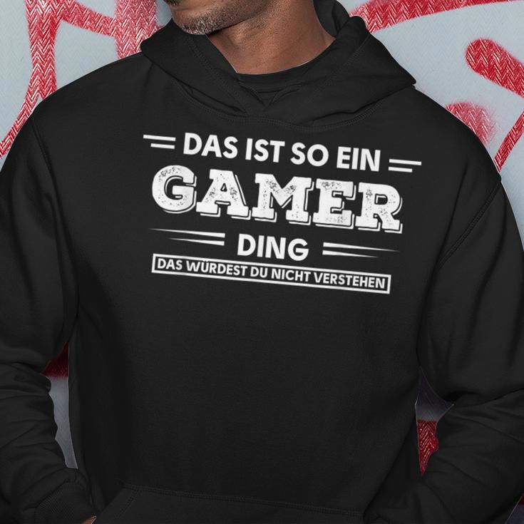 Das Ist So Ein Gamer Ding Gamer-Spruch Kapuzenpullover Lustige Geschenke