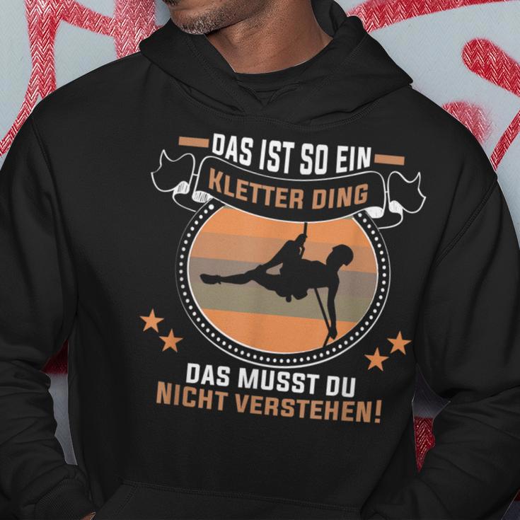 Das Ist So Ein Kletter Ding Klettern Bergsteiger Kletterer Kapuzenpullover Lustige Geschenke