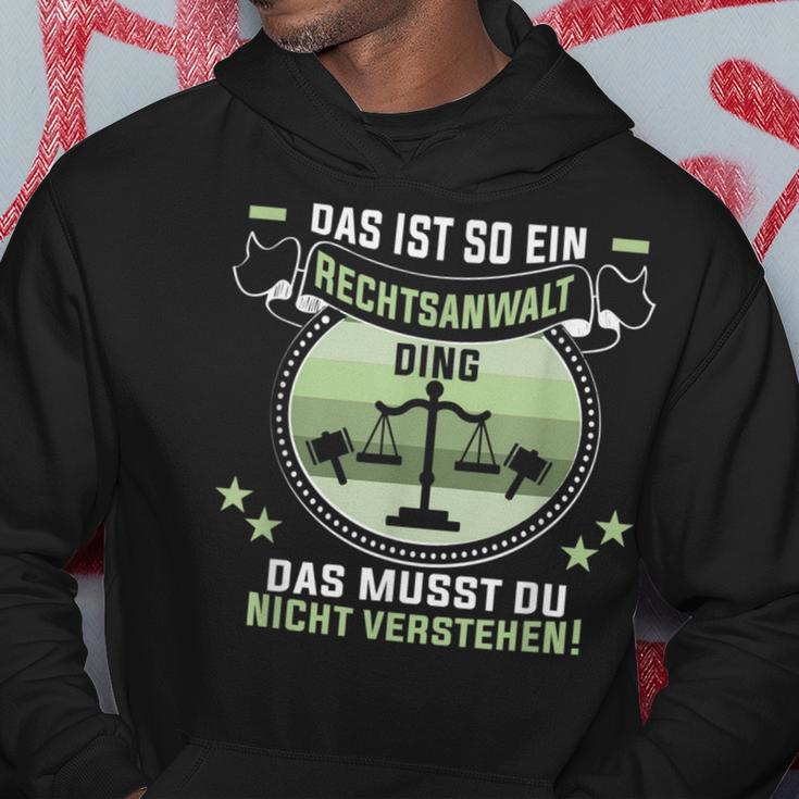 Das Ist So Ein Rechtsanwalt Ding Jurastudent Rechtsanwalt Kapuzenpullover Lustige Geschenke