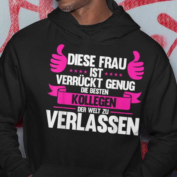 Diese Frau Isterrückt Genug Die Bestn Kollegen D Kollege Kapuzenpullover Lustige Geschenke