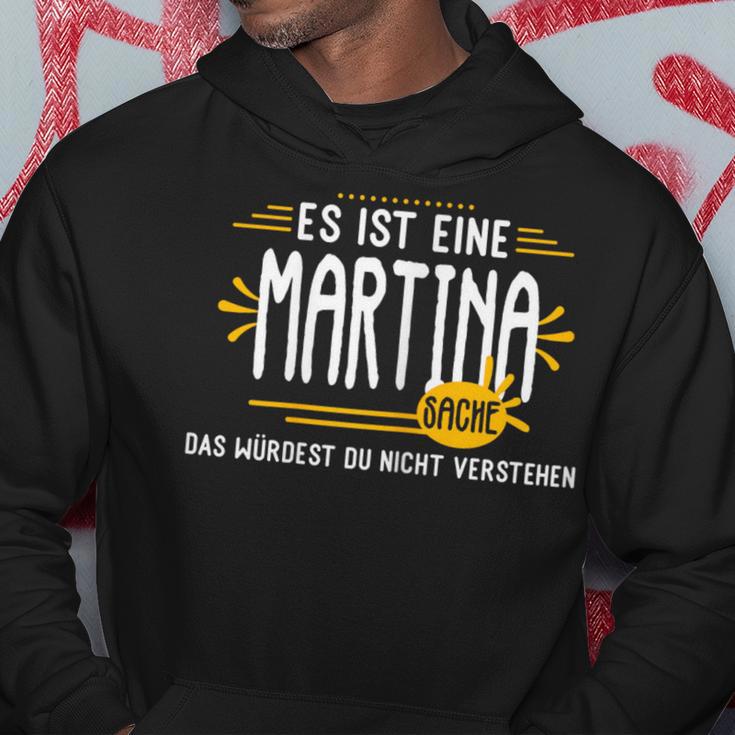 Es Ist Eine Martina Sachen Personalised Kapuzenpullover Lustige Geschenke