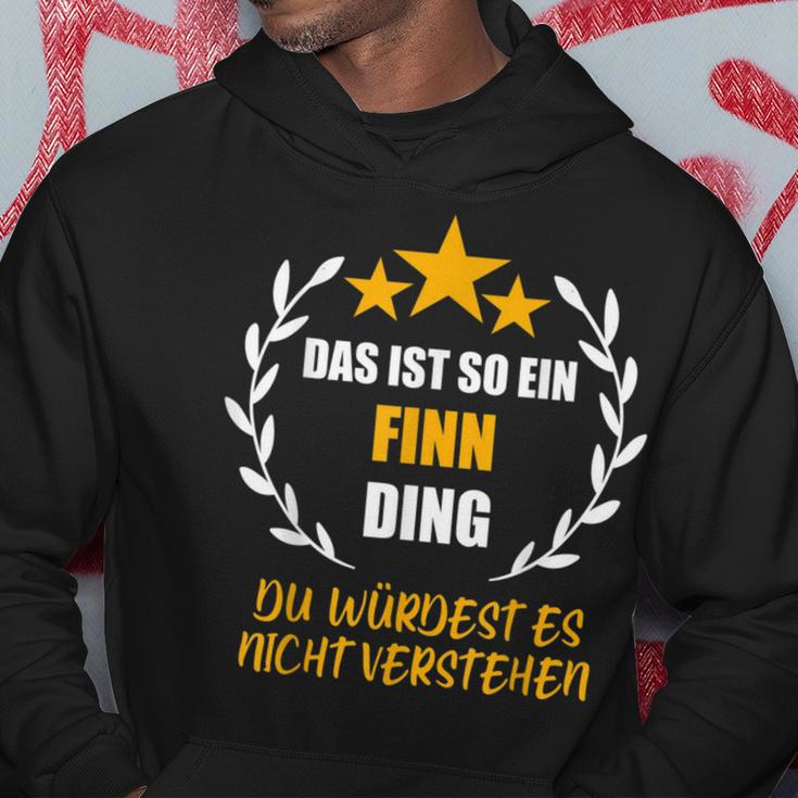 Finn Das Ist So Ein Finn Ding Name First Name Fun Slogan S Kapuzenpullover Lustige Geschenke