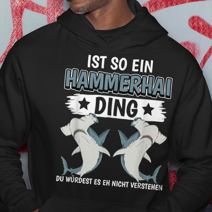 Hammerhaie Sachen Ist So Ein Hammerhai Ding Hammerhai Kapuzenpullover Lustige Geschenke